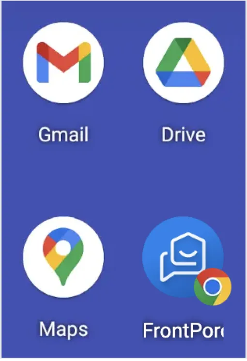 Screen showing Gmail, Drive, Maps, and FrontPorch app icons on blue background.